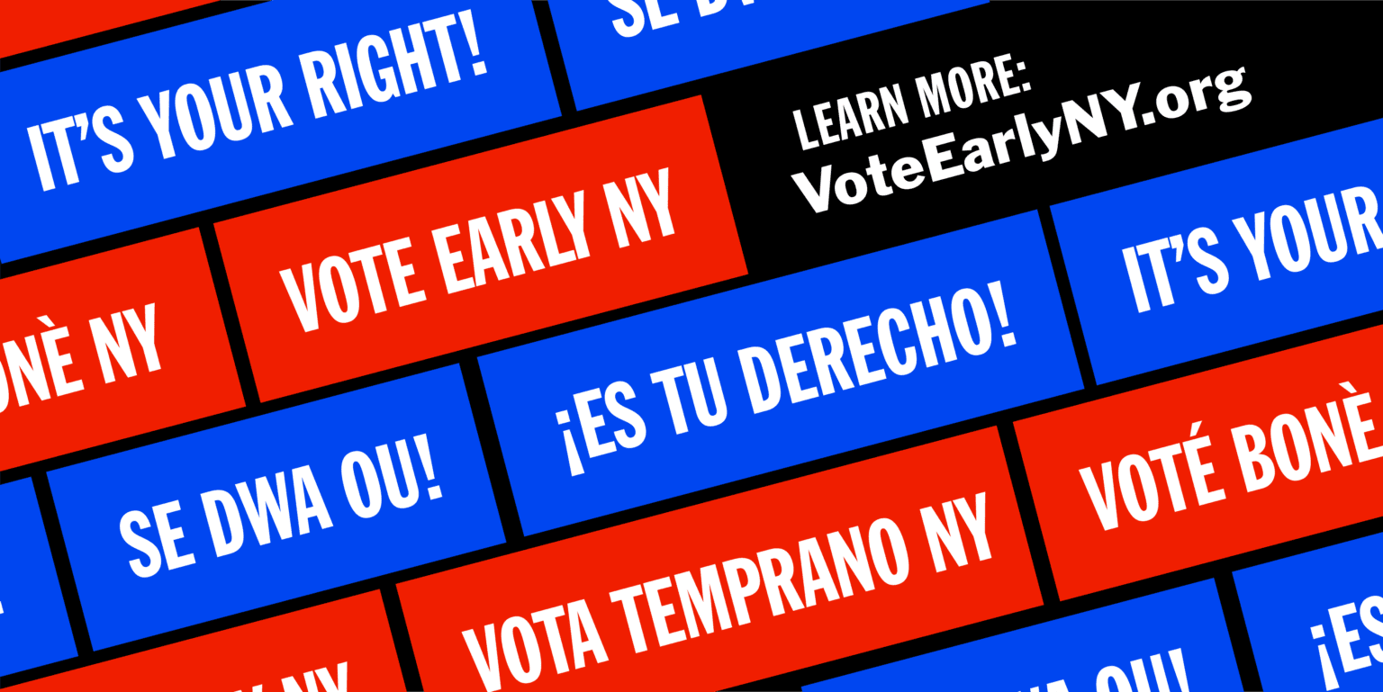 Vote Early Info for New York State and NYC VOTE EARLY NY